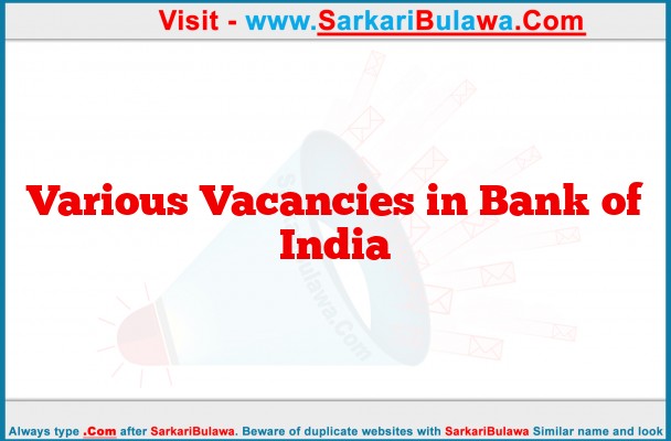 Various Vacancies in Bank of India