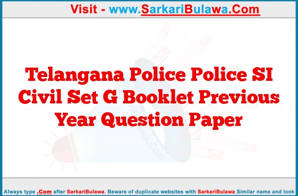 Telangana Police Police SI Civil Set G Booklet Previous Year Question Paper