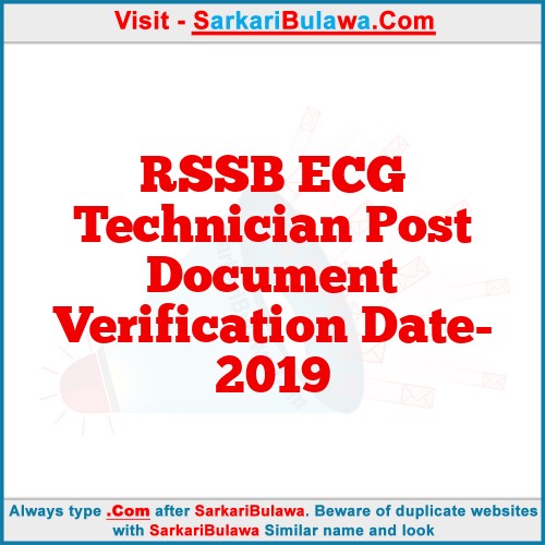 RSSB ECG Technician Post Document Verification Date- 2019