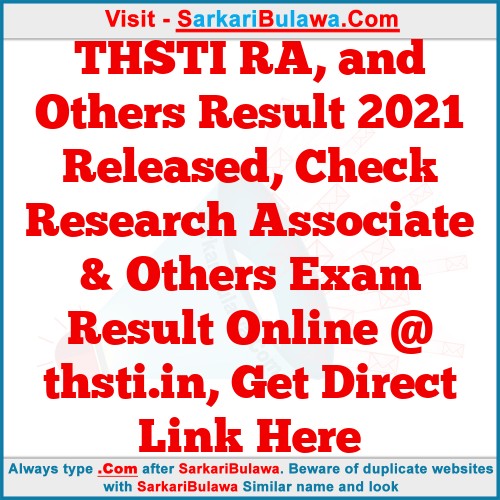 THSTI RA, and Others Result 2021 Released, Check Research Associate & Others Exam Result Online @ thsti.in, Get Direct Link Here