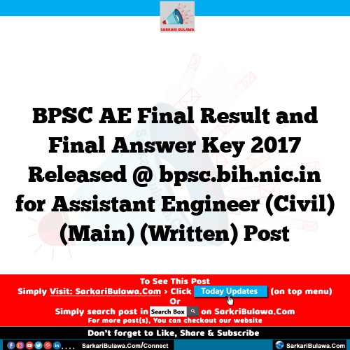 BPSC AE Final Result and Final Answer Key 2017 Released @ bpsc.bih.nic.in for Assistant Engineer (Civil) (Main) (Written) Post