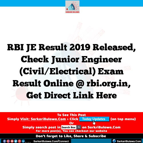 RBI JE Result 2019 Released, Check Junior Engineer (Civil/Electrical) Exam Result Online @ rbi.org.in, Get Direct Link Here