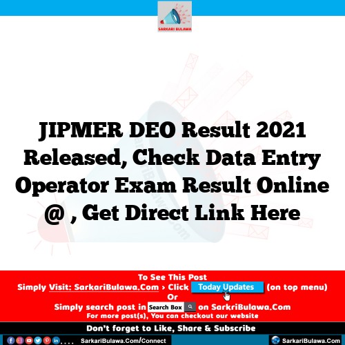 JIPMER DEO Result 2021 Released, Check Data Entry Operator Exam Result Online @ , Get Direct Link Here