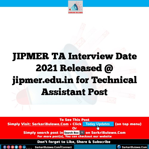 JIPMER TA Interview Date 2021 Released @ jipmer.edu.in for Technical Assistant  Post