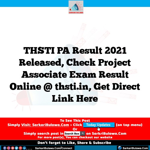 THSTI PA Result 2021 Released, Check Project Associate Exam Result Online @ thsti.in, Get Direct Link Here