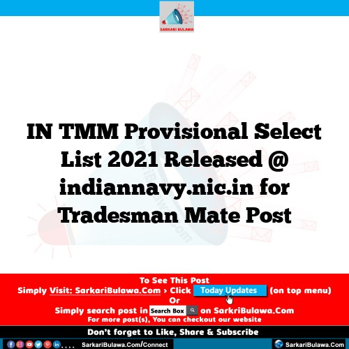 IN TMM Provisional Select List 2021 Released @ indiannavy.nic.in for Tradesman Mate Post