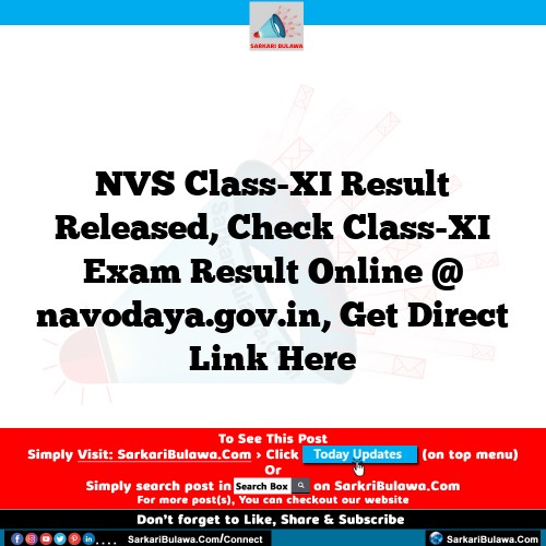 NVS Class-XI Result Released, Check Class-XI Exam Result Online @ navodaya.gov.in, Get Direct Link Here