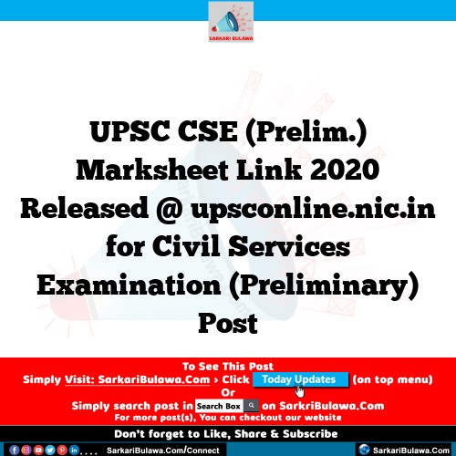 UPSC CSE (Prelim.) Marksheet Link 2020 Released @ upsconline.nic.in for Civil Services Examination (Preliminary) Post