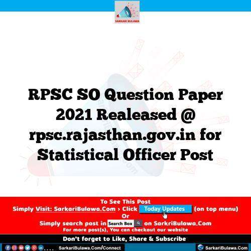 RPSC SO Question Paper 2021 Realeased @ rpsc.rajasthan.gov.in for Statistical Officer Post