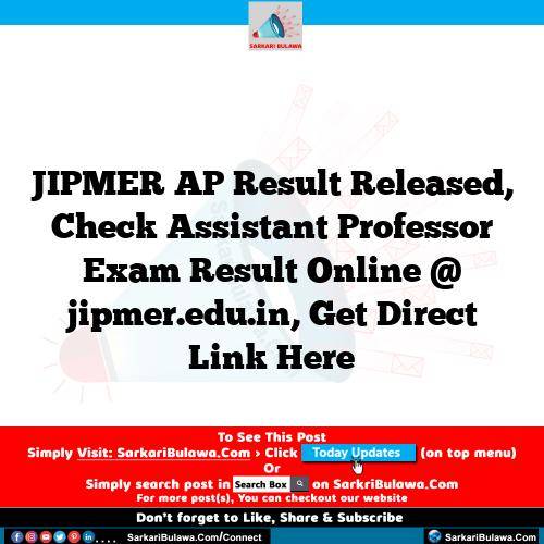 JIPMER AP Result  Released, Check Assistant Professor Exam Result Online @ jipmer.edu.in, Get Direct Link Here