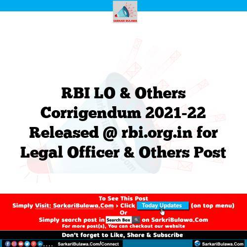 RBI LO & Others Corrigendum 2021-22 Released @ rbi.org.in for Legal Officer & Others Post