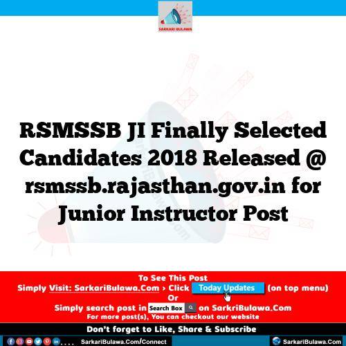 RSMSSB JI Finally Selected Candidates 2018 Released @ rsmssb.rajasthan.gov.in for Junior Instructor Post