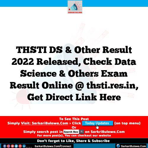 THSTI DS & Other Result 2022 Released, Check Data Science & Others Exam Result Online @ thsti.res.in, Get Direct Link Here
