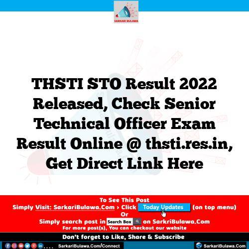 THSTI STO Result 2022 Released, Check Senior Technical Officer Exam Result Online @ thsti.res.in, Get Direct Link Here